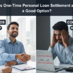 Is One-Time Personal Loan Settlement a Good Option?