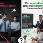 Can expert settlement services permanently stop harassment calls?